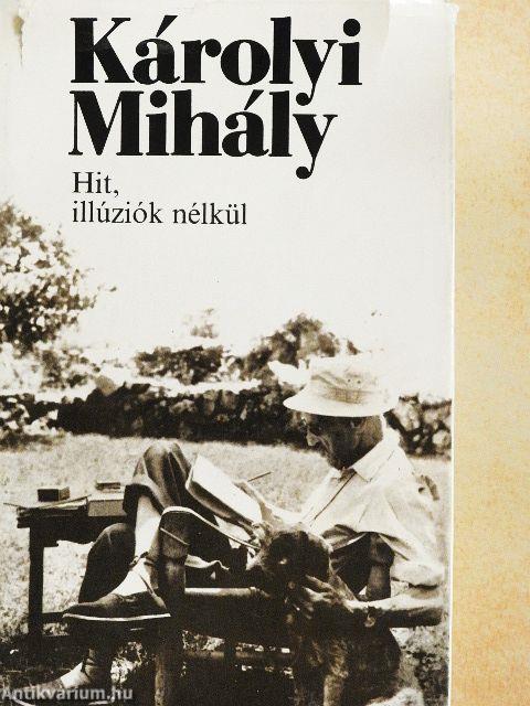 Hit, illúziók nélkül