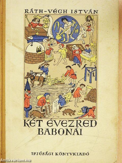 Két évezred babonái