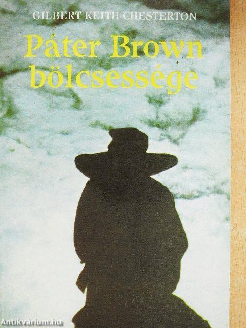 Páter Brown bölcsessége