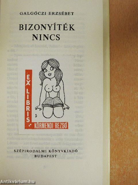 Bizonyíték nincs
