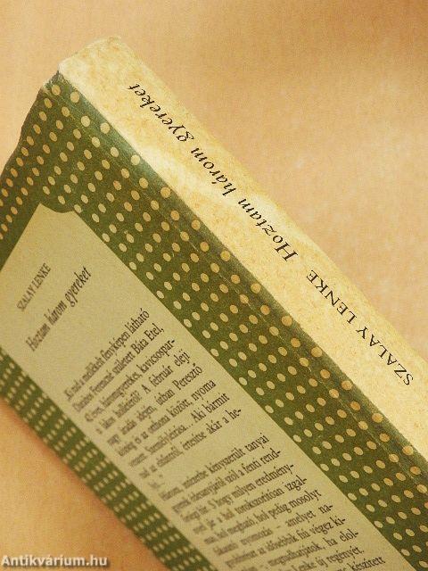 Hoztam három gyereket