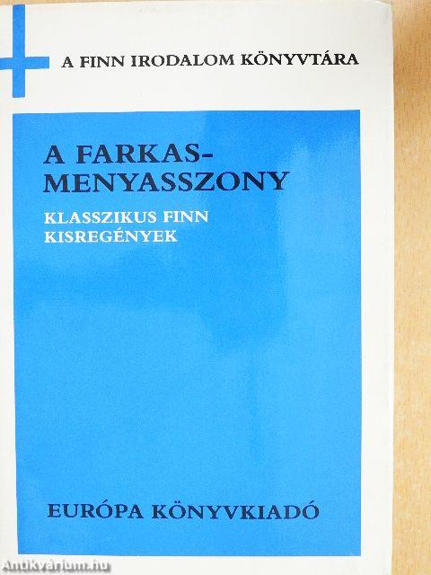 A farkasmenyasszony