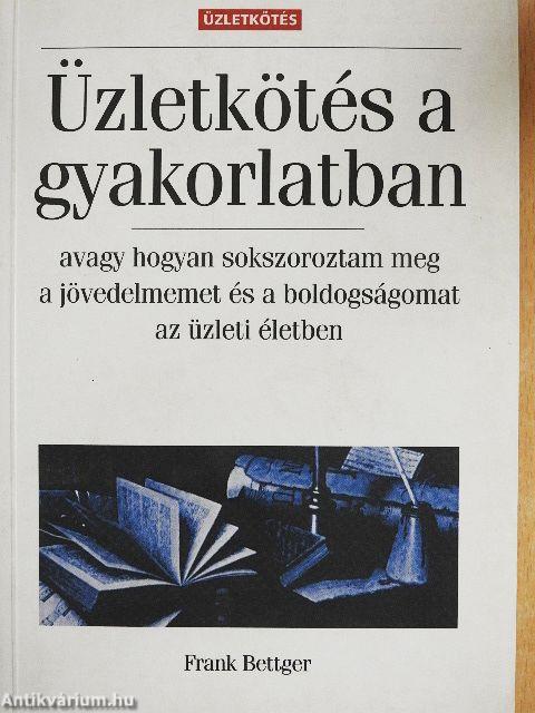 Üzletkötés a gyakorlatban
