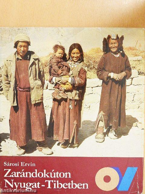 Zarándokúton Nyugat-Tibetben