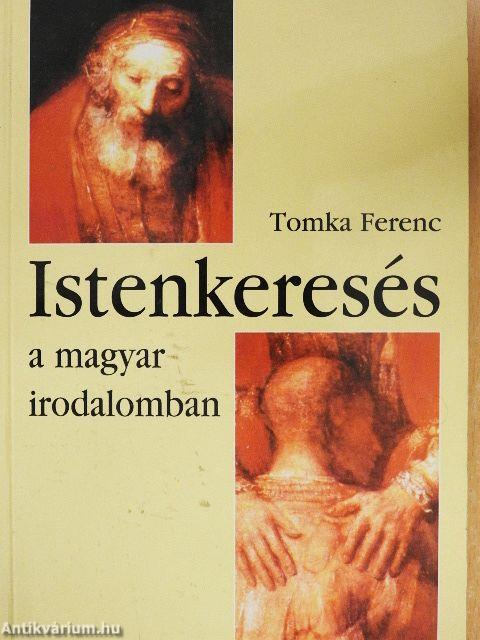 Istenkeresés a magyar irodalomban