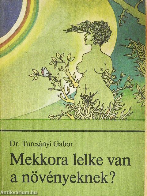 Mekkora lelke van a növényeknek?