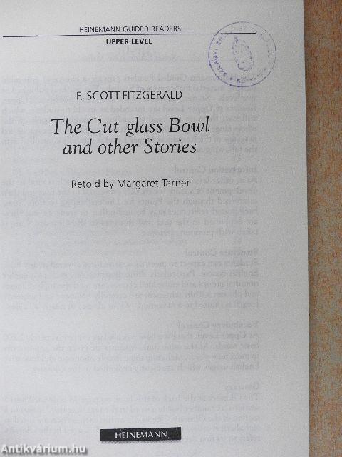 The Cut glass Bowl and other Stories