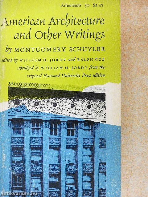 American Architecture & Other Writings