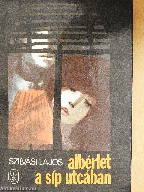 Albérlet a Síp utcában