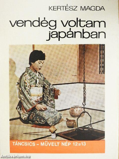 Vendég voltam Japánban