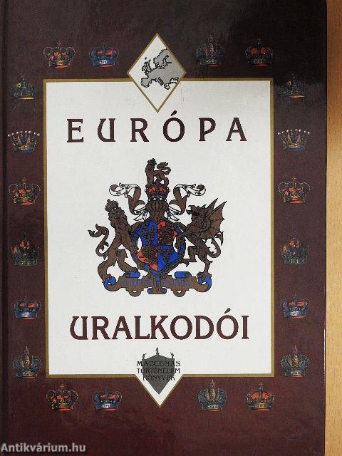 Európa uralkodói