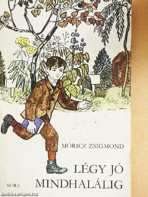 Légy jó mindhalálig