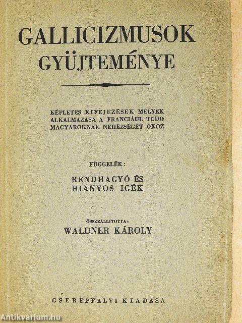 Gallicizmusok gyüjteménye