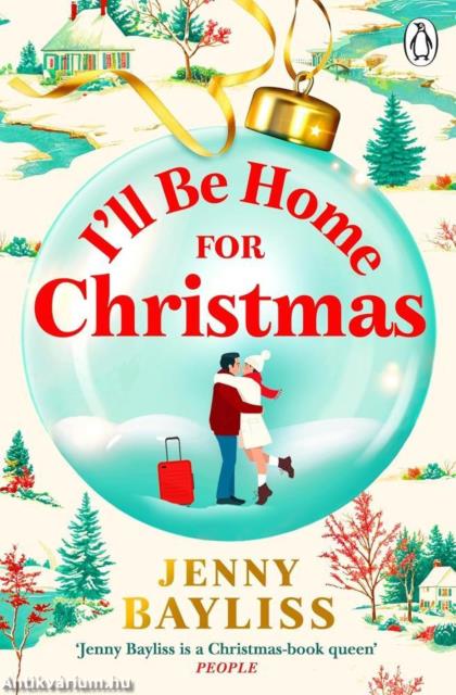 I'll Be Home for Christmas: The brand new small town festive romance