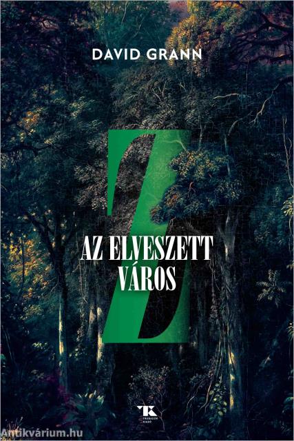 Z, az elveszett város