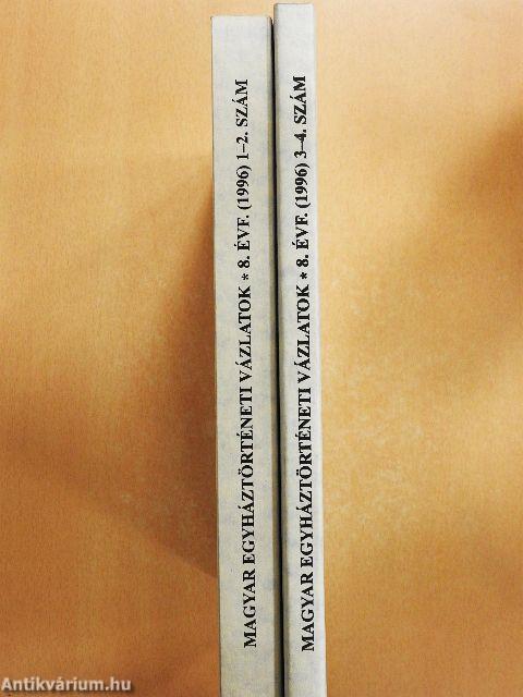 Magyar Egyháztörténeti Vázlatok 1996/1-4.