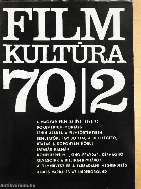 Filmkultúra 1970. (nem teljes évfolyam)