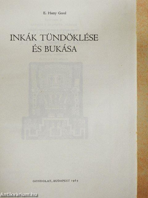 Inkák tündöklése és bukása