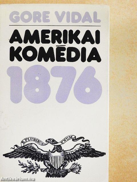 Amerikai komédia 1876