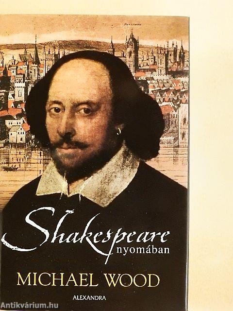 Shakespeare nyomában