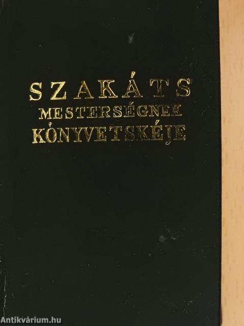 Szakáts mesterségnek könyvetskéje (minikönyv)
