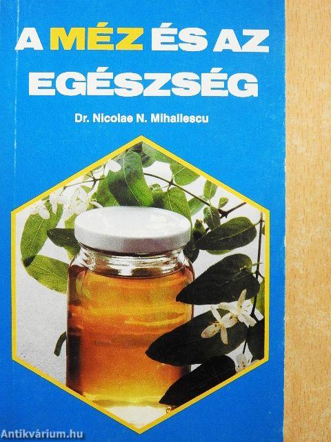 A méz és az egészség
