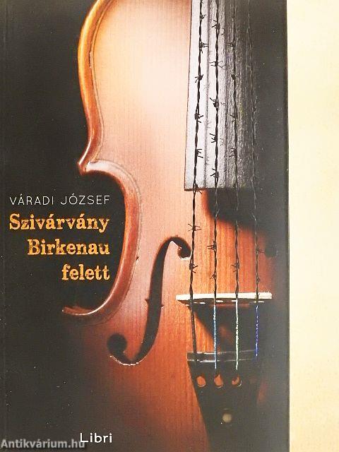 Szivárvány Birkenau felett