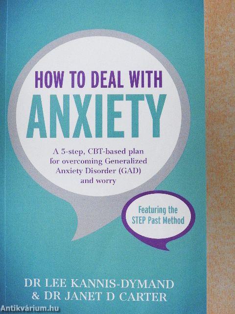How to Deal with Anxiety