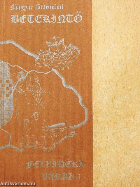 Felvidéki várak 1.