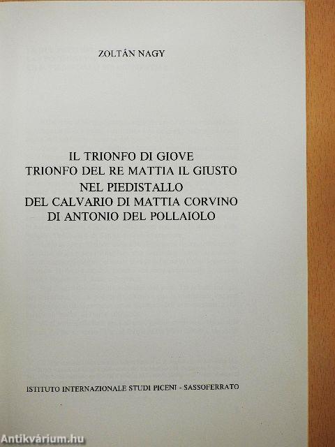 Il trionfo di Giove, trionfo del re Mattia il Giusto nel piedistallo del Calvario di Mattia Corvino di Anton del Pollaiolo