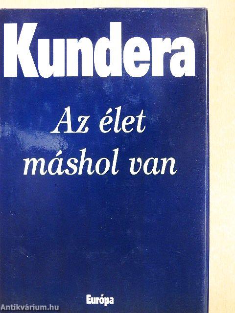 Az élet máshol van