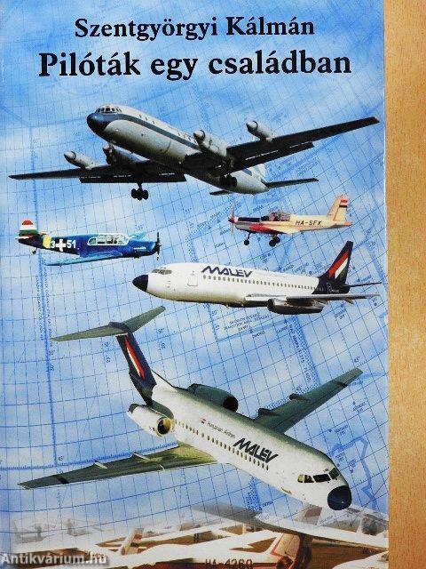 Pilóták egy családban