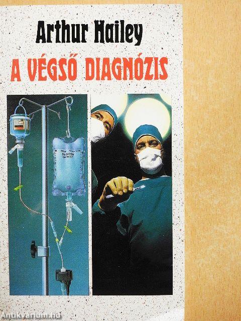 A végső diagnózis
