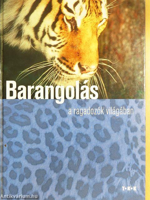 Barangolás a ragadozók világában