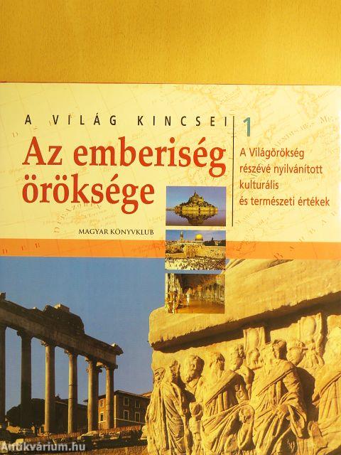 Az emberiség öröksége 1-6.