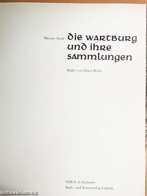 Die Wartburg und ihre Sammlungen