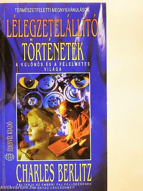 Lélegzetelállító történetek