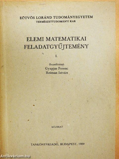 Elemi matematikai feladatgyűjtemény I.