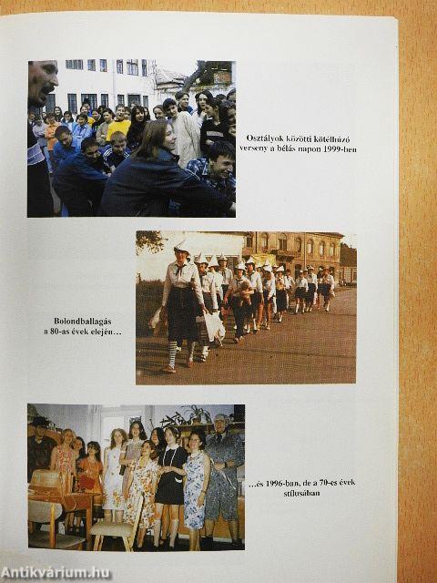 A bajai III. Béla Gimnázium emlékkönyve a 2000. év előtt