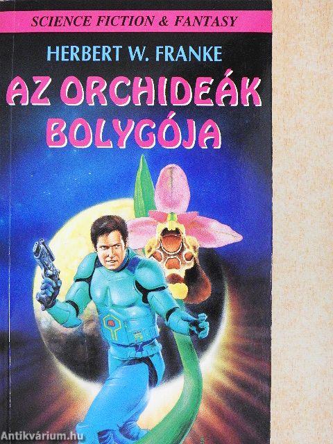 Az orchideák bolygója