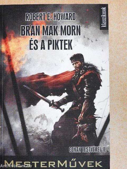 Bran Mak Morn és a piktek