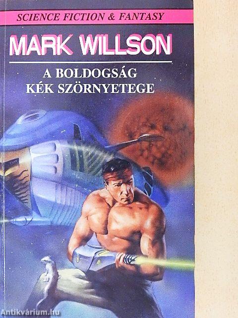 A boldogság kék szörnyetege