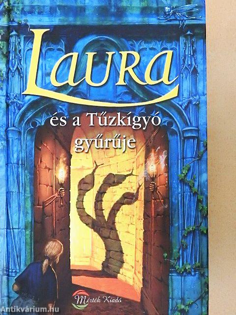 Laura és a Tűzkígyó gyűrűje