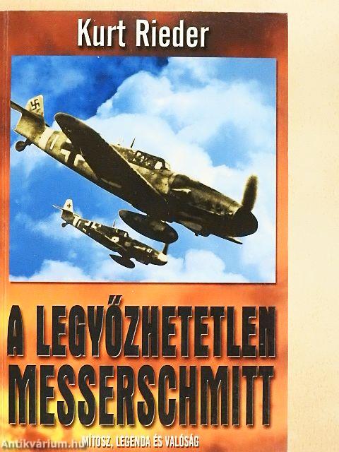 A legyőzhetetlen Messerschmitt