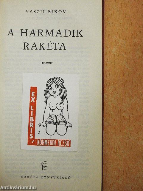A harmadik rakéta