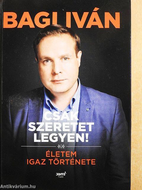 Csak szeretet legyen!