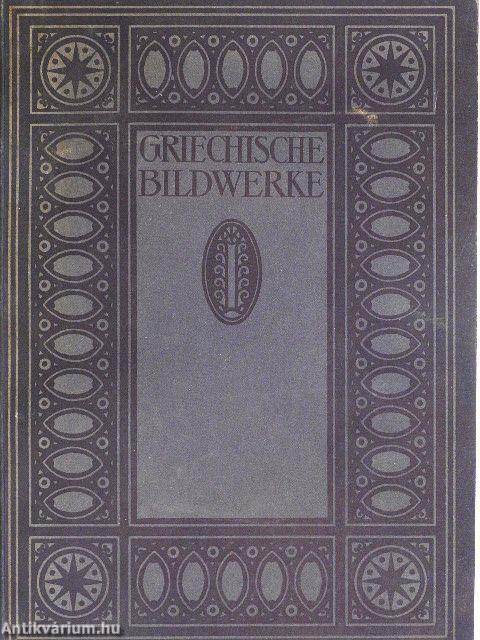 Griechische Bildwerke