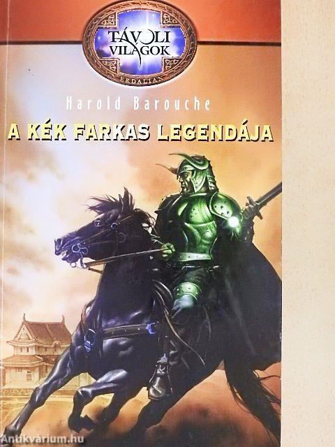 A kék farkas legendája