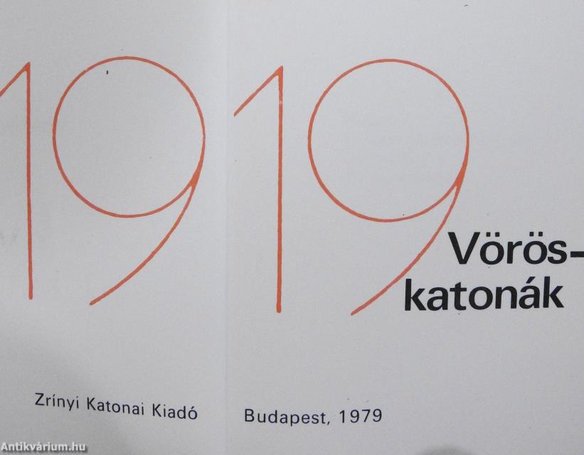 Vöröskatonák 1919 (minikönyv) (számozott)