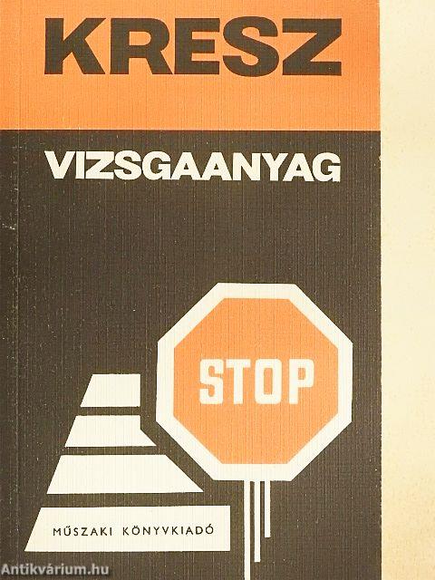 KRESZ vizsgaanyag